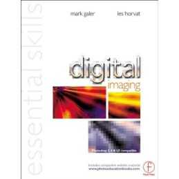 Digital Imaging: Essential Skills by Horvat, Les Paperback Book  Fast