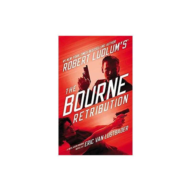 Robert Ludlums (Tm) the Bourne Retribution: 11 (Jason... by Van Lustbader, Eric