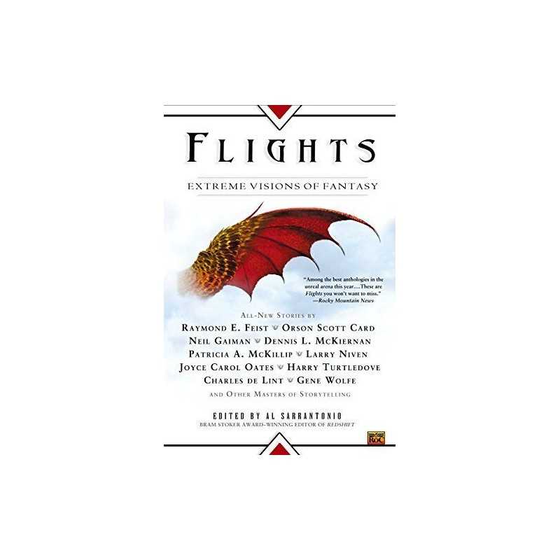 Flights: Extreme Visions of Fantasy Book