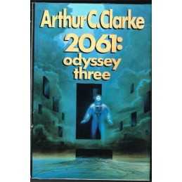 2061: Odyssey Three by Clarke, Arthur C. Book