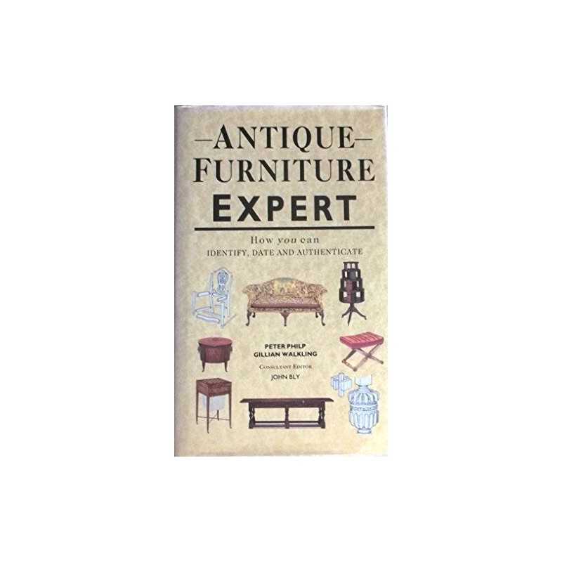 Antique Furniture Expert by Philip, Peter Hardback Book