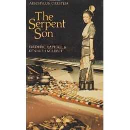 The Serpent Son: Aeschylus: Oresteia (Translations fro... by Aeschylus Paperback