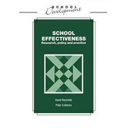 School Effectiveness: Research, Policy and Pract... by Reynolds, David Paperback