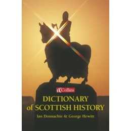 Collins Dictionary of ? Scottish History by Hewitt, George Hardback Book The