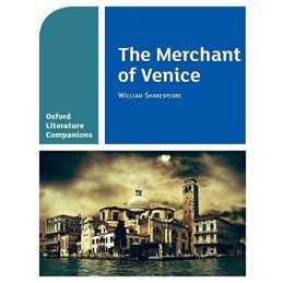 Oxford Literature Companions: OLC THE MERCHANT OF VEN... by Shakespeare, William
