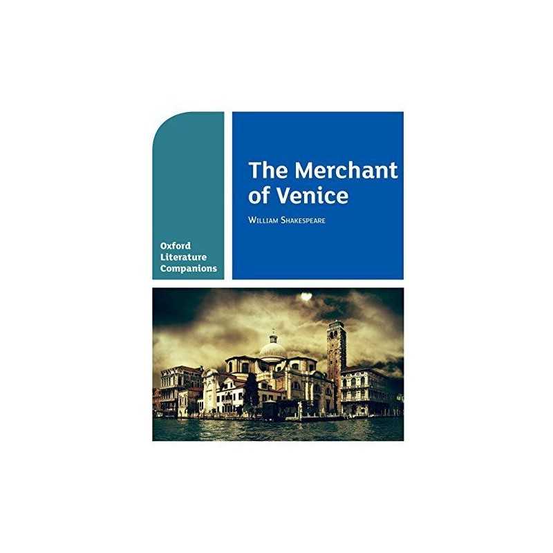 Oxford Literature Companions: OLC THE MERCHANT OF VEN... by Shakespeare, William