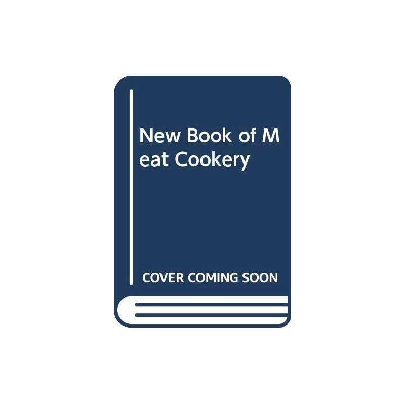 New Book of Meat Cookery, Berry, Mary