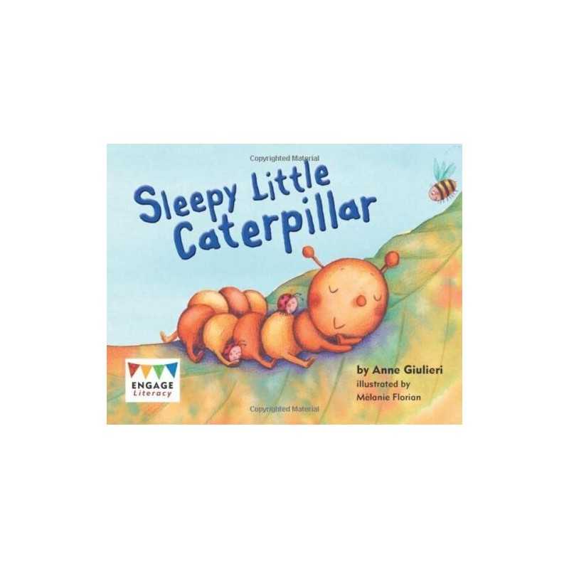 Sleepy Little Caterpillar (Engage Literacy Red) by Giulieri, Anne Book