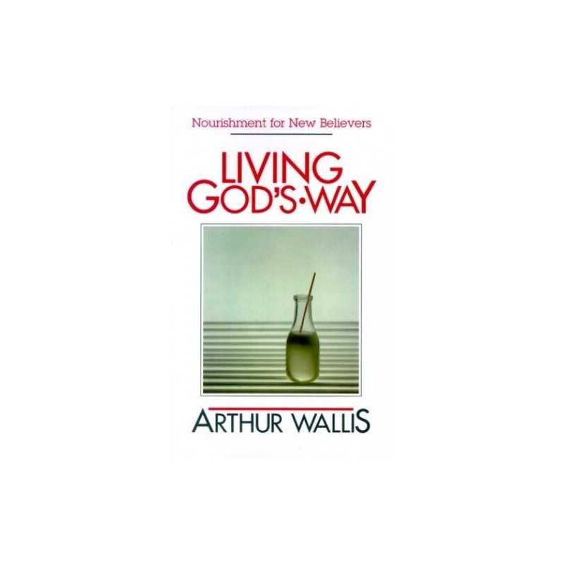 Living Gods Way by Wallis, Arthur Book
