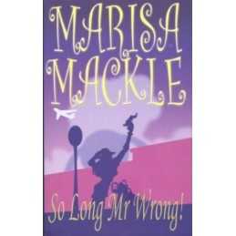 So Long Mr. Wrong! by Mackle, Marisa Paperback Book