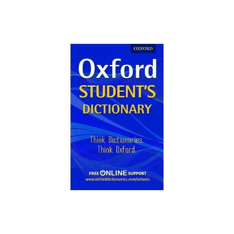 Oxford Students Dictionary, Oxford Dictionaries