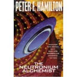 The Neutronium Alchemist (Nights Dawn Trilogy) by Hamilton, Peter F. Paperback