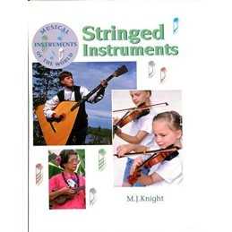Musical Instruments of the World: Strin..., J Knight, M