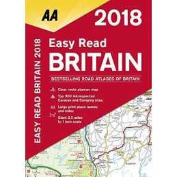 AA Easy Read Britain 2018 (AA Road Atlas) (Aa Road Atlas Bri... by AA Publishing