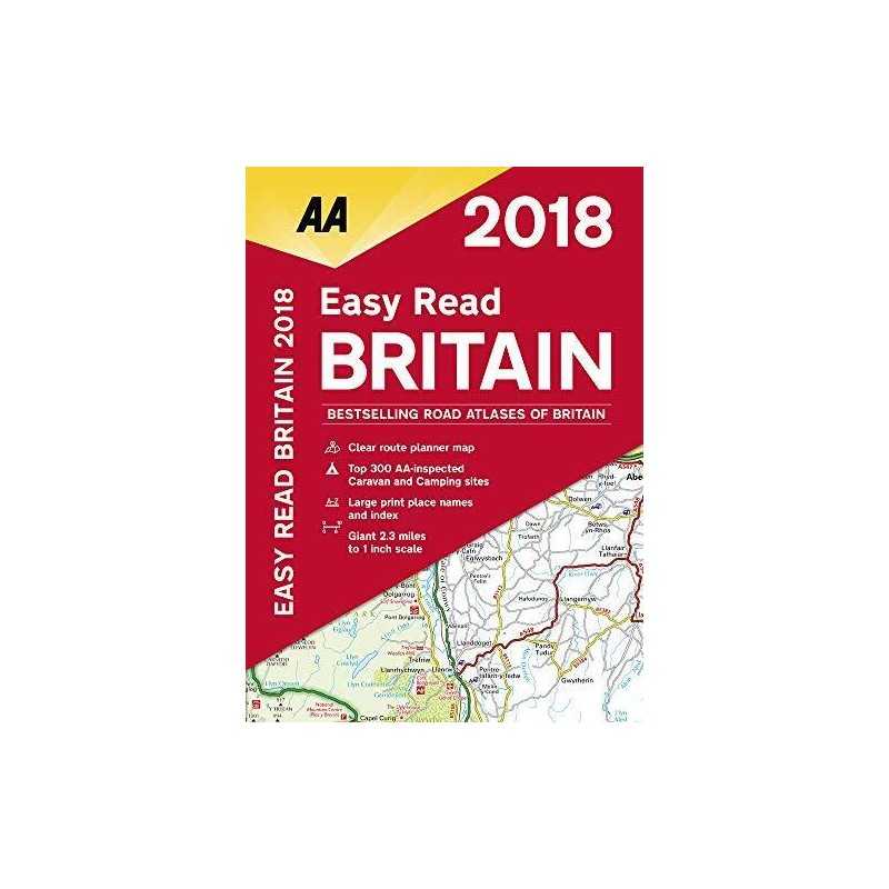 AA Easy Read Britain 2018 (AA Road Atlas) (Aa Road Atlas Bri... by AA Publishing