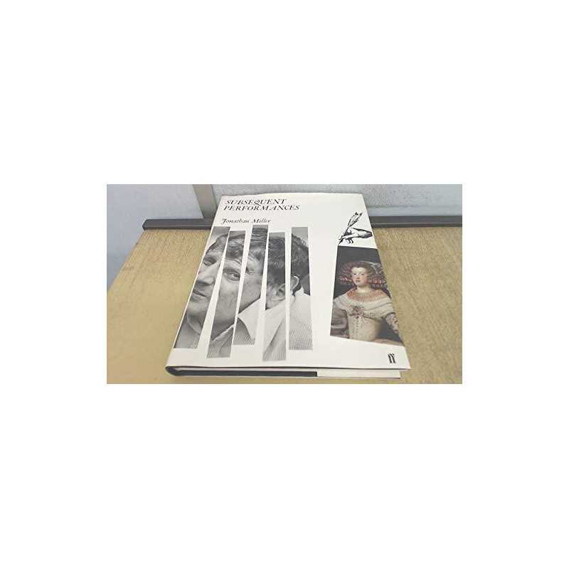 Subsequent Performances by Miller, Jonathan Hardback Book