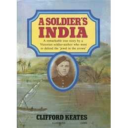 A Soldiers India, 1888-95 by Keates, Clifford Paperback Book  Fast