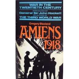 Amiens, 1918 (War in the twentieth century) by Blaxland, Gregory Paperback Book