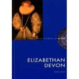 Elizabethan Devon by Gray, Todd Paperback Book