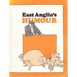 East Anglias Humour by editor Paperback Book