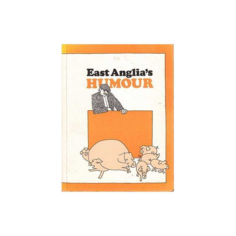 East Anglias Humour by editor Paperback Book