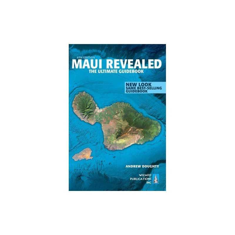 Maui Revealed: The Ultimate Guidebook by Doughty, Andrew Book  Fast