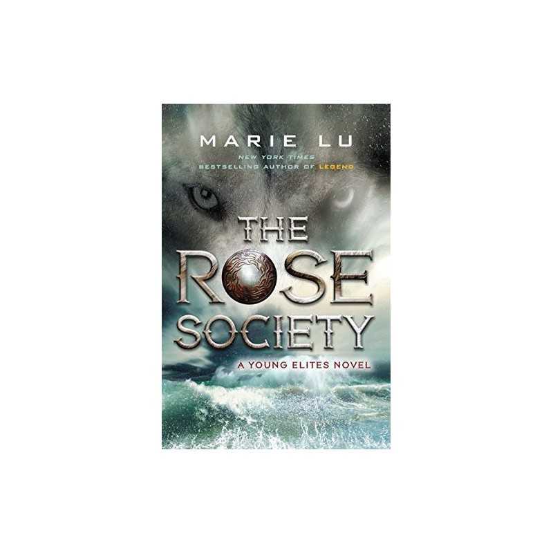 The Rose Society: 2 (Young Elites), Lu, Marie