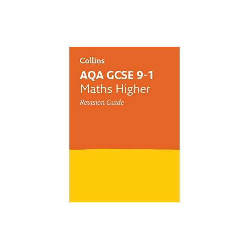 AQA GCSE 9-1 Maths Higher Revision Guide: Ideal for home lear... by Collins GCSE