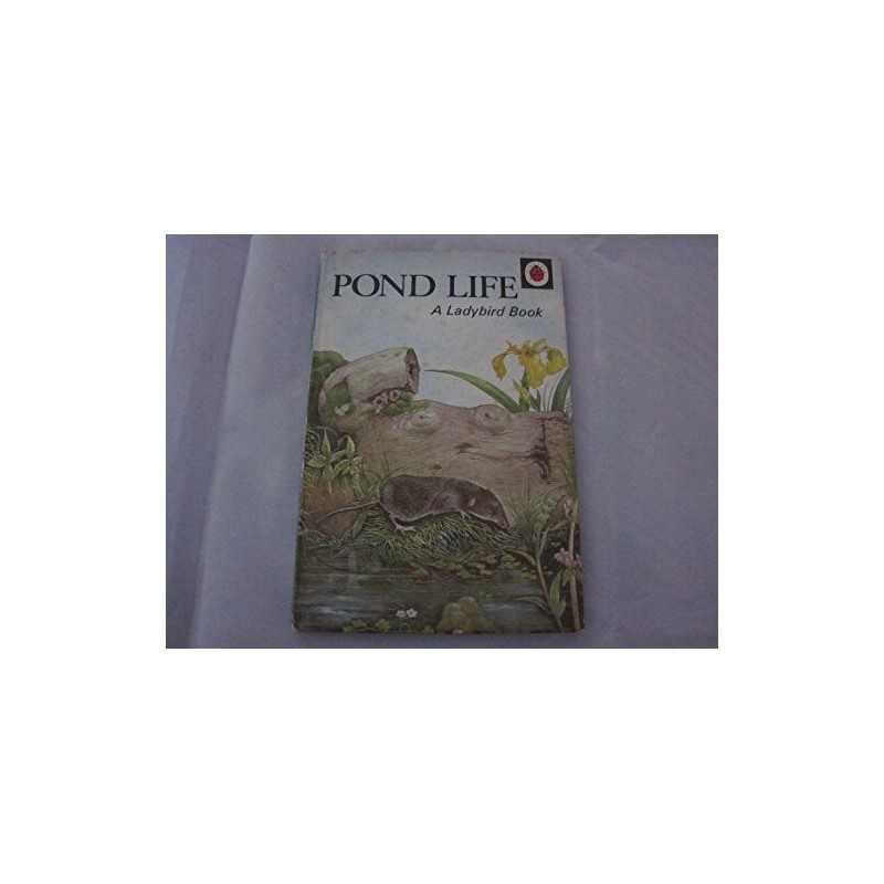 The Ladybird book of pond life (Ladybir..., Nancy Scott