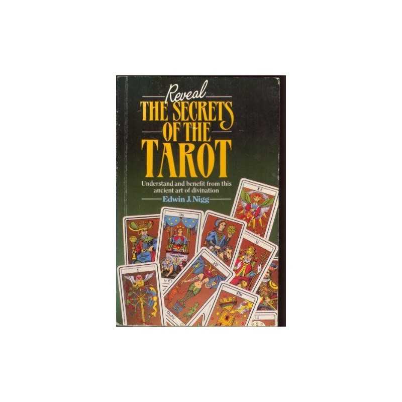 Reveal the Secrets of the Tarot by Nigg, Edwin J. Paperback Book  Fast