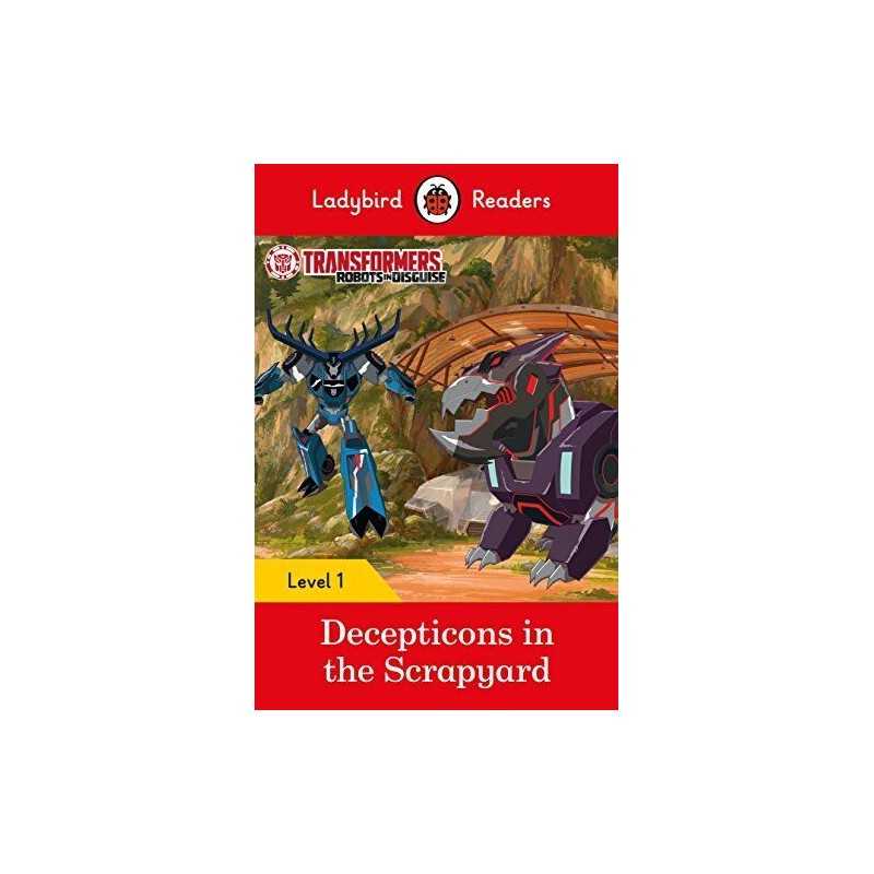 Transformers: Decepticons in the Scrapyard- Ladybird...
