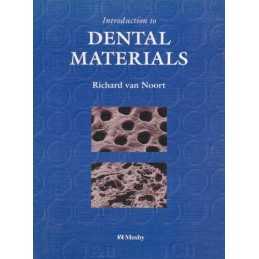 Introduction To Dental Materials, Van Noort Professor,