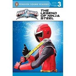 The Legend of Ninja Steel (Sabans Power Rangers Ninja Steel:... by Bisantz, Max