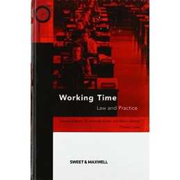 Working Time: A Practical Guide, Curtis, Pinsent