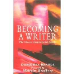 Becoming A Writer by Brande, Dorothea Paperback Book