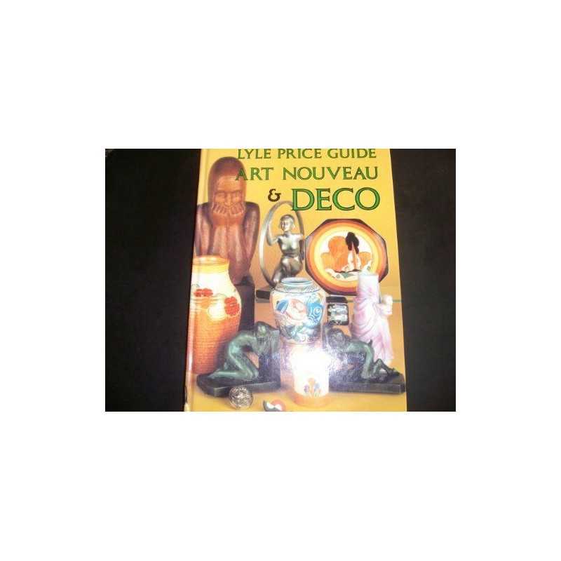 Lyle Price Guide: Art Nouveau and Deco Hardback Book