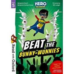 Read with Oxford: Stage 5: Hero Academy: Beat the Bun... by Hulme-Cross, Benjami