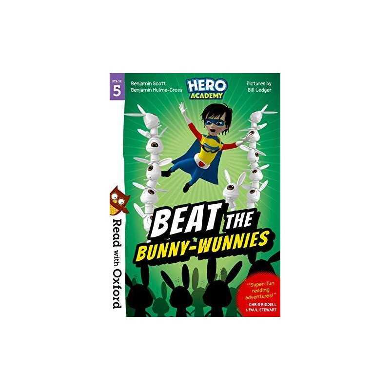 Read with Oxford: Stage 5: Hero Academy: Beat the Bun... by Hulme-Cross, Benjami