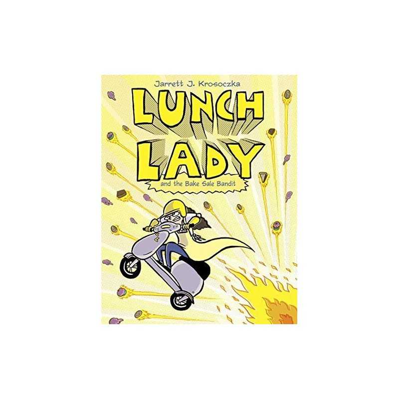 Lunch Lady and the Bake Sale Bandit: Lunch Lady #5 by Krosoczka, Jarrett Book