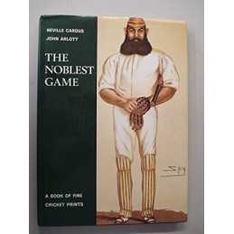 The Noblest Game by Neville Cardus and John Arlott Hardback Book  Fast