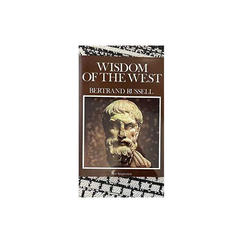 Wisdom of the West by Russell Bertrand Hardback Book