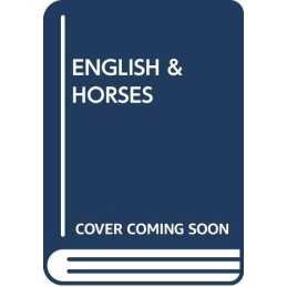The English and Their Horses by Heiney, Paul Other printed item Book