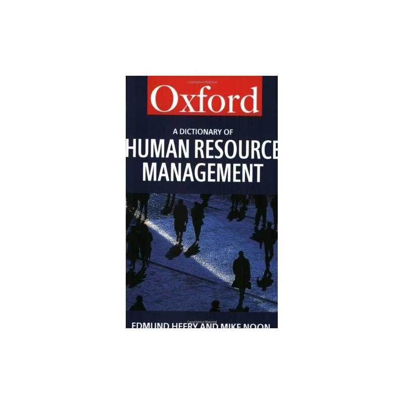 A Dictionary of Human Resource Management by Noon, Mike Paperback Book