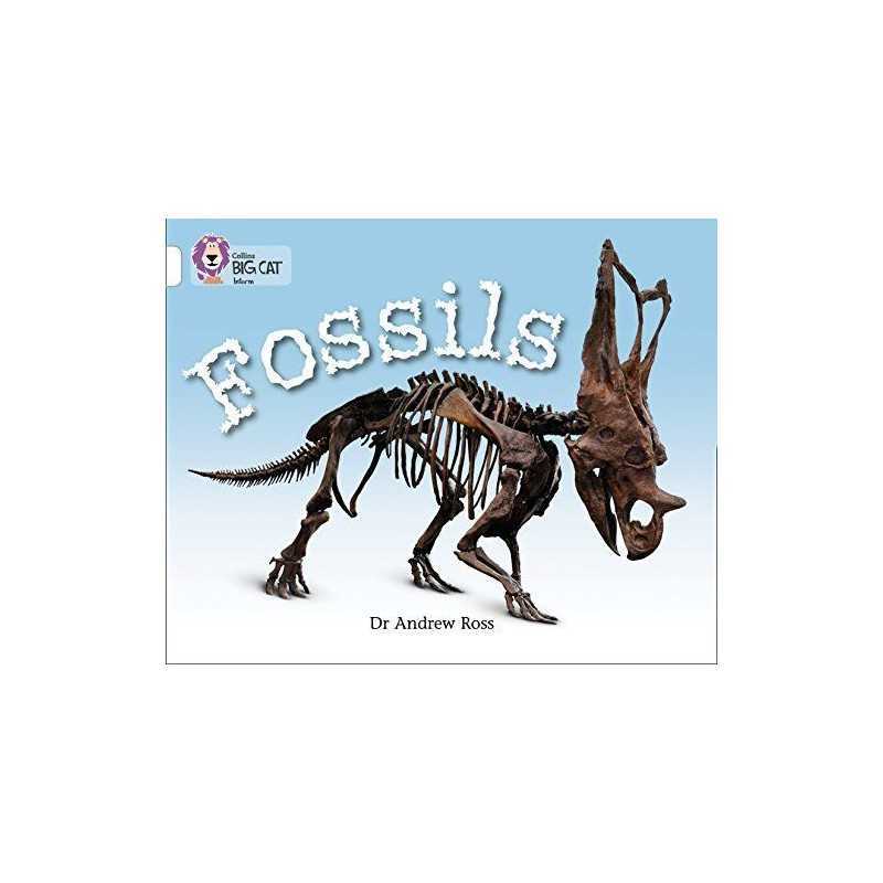 Fossils: Band 10/White (Collins Big Cat) by Collins Big Cat Paperback Book The