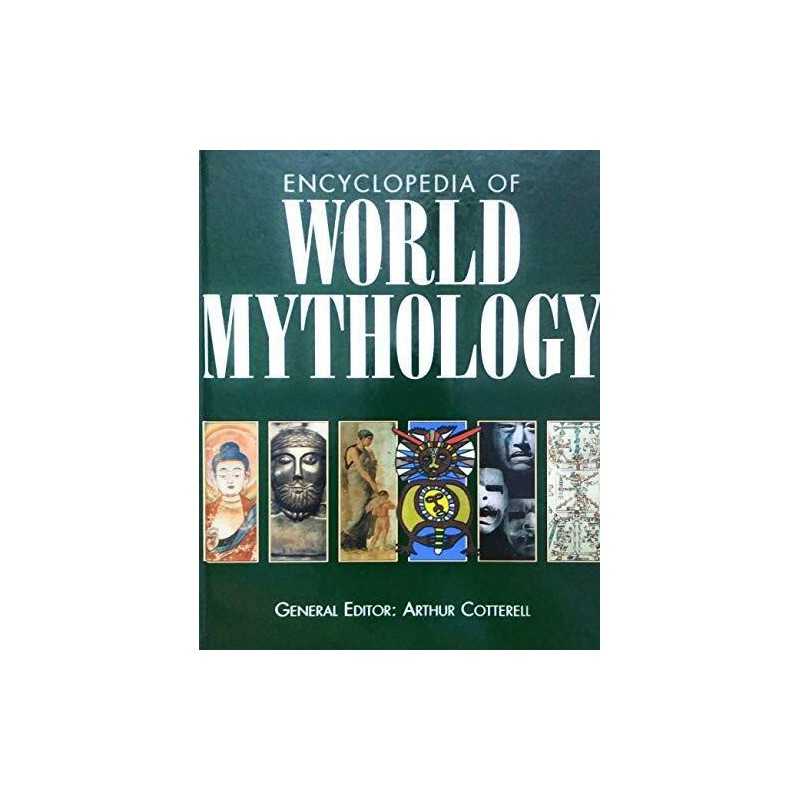 Illustrated Guide to Mythology (Encyclopedia) by Cotterell, Arthur Hardback The