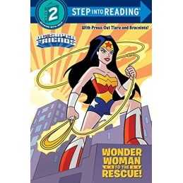 Wonder Woman to the Rescue! (DC Super Friends. Step into... by Carbone, Courtney