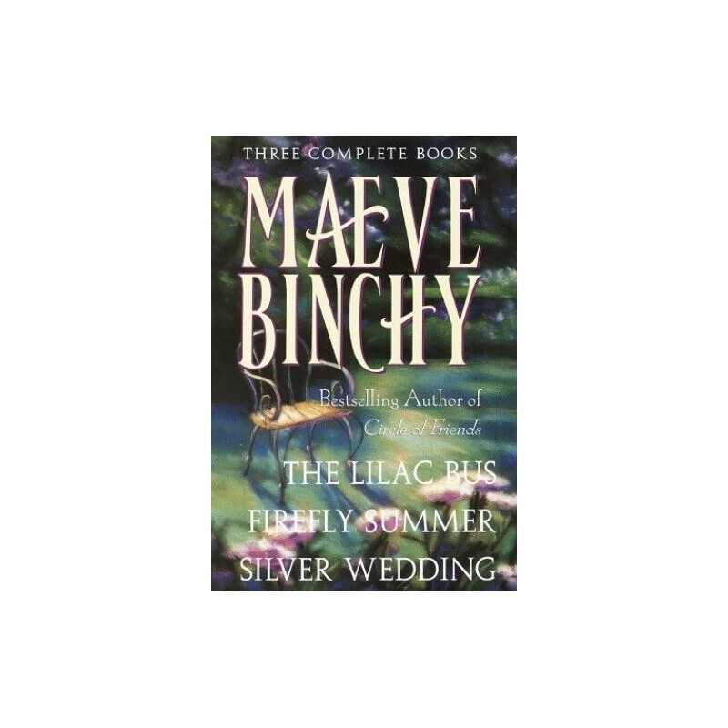 Three Complete Books by Binchy, Maeve Hardback Book