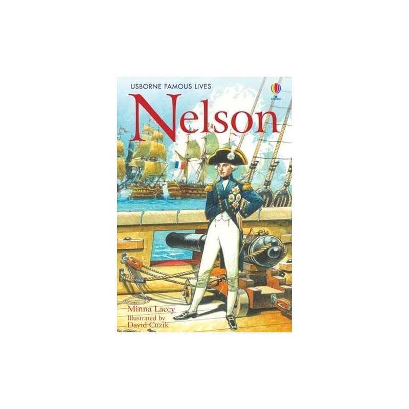 Nelson (Famous Lives), Minna Lacey Hardback Book