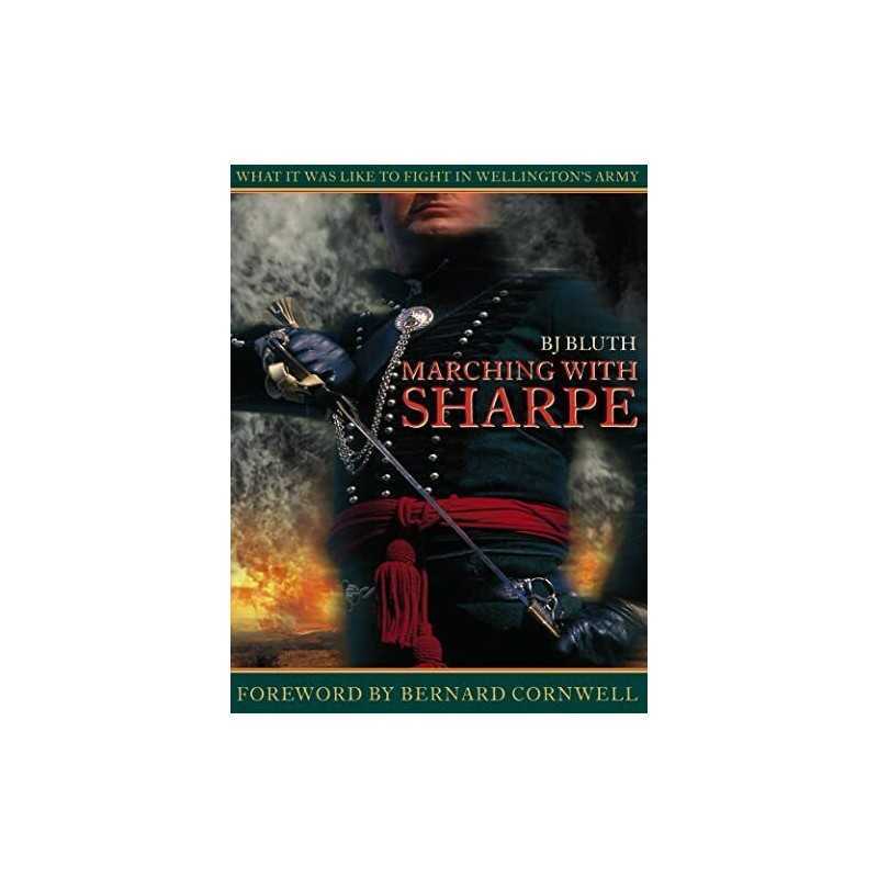 Marching with Sharpe: What it was like..., Bluth, B. J.