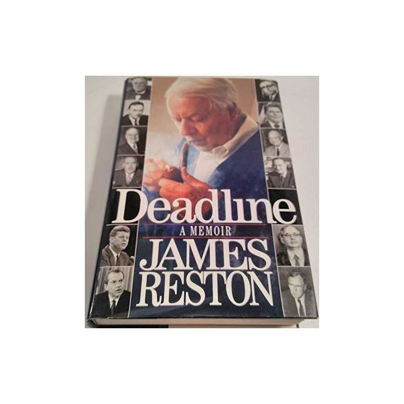 Deadline: A Memoir, Reston, James